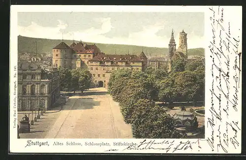 AK Stuttgart, altes Schloss, Schlossplatz und Stiftskirche