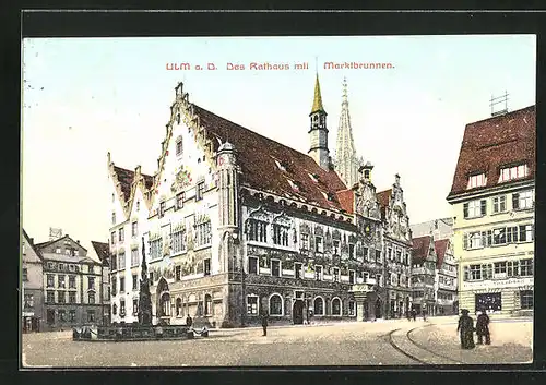 AK Ulm a.D., Rathaus mit dem Marktbrunnen