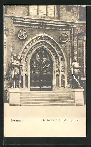 AK Bremen, die Ritter v. d. Rathausportal