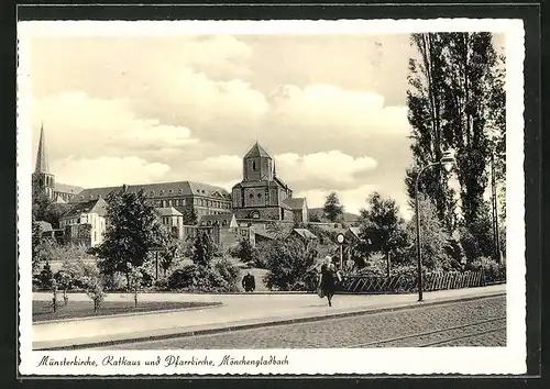 AK Mönchengladbach, Münsterkirche, Rathaus und Pfarrkirche