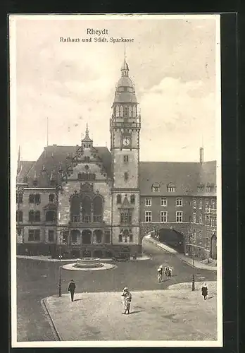 AK Rheydt, Rathaus und Städtische Sparkasse