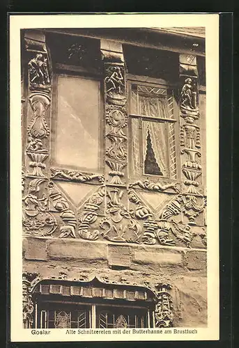 AK Goslar am Harz, Alte Schnitzereien mit der Butterhanne am Brusttuch