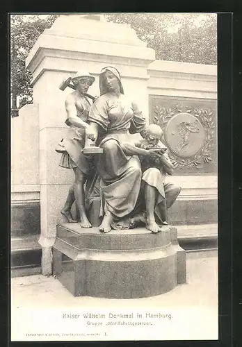 AK Hamburg, Kaiser Wilhelm Denkmal, Gruppe Wohlfahrtsgesetze