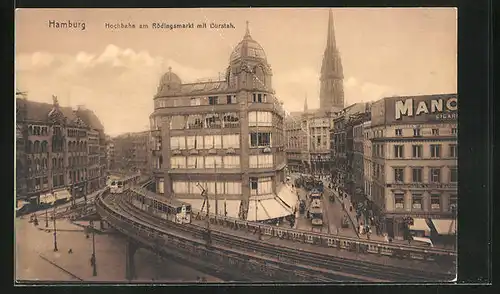 AK Hamburg, Hochbahn am Rödingsmarkt mit Burstah, U-Bahn, Strassenbahn