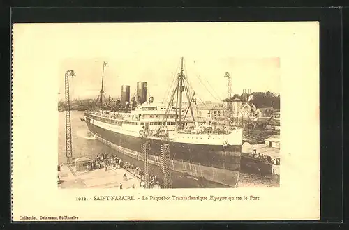 AK Saint-Nazaire, Passagierschiff Espagne verlässt den Hafen