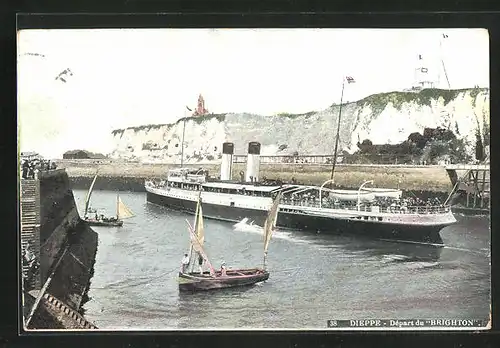 AK Dieppe, Passagierschiff Brighton verlässt den Hafen