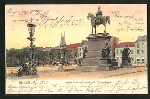 AK Hamburg-Altona, Kaiser Wilhelm-Denkmal mit Bahnhofstrasse
