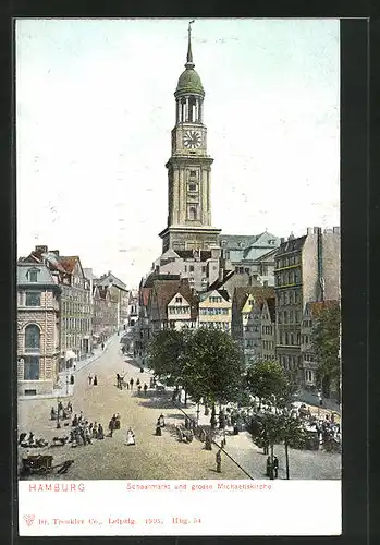 AK Hamburg-Neustadt, Schaarmarkt und grosse Michaeliskirche