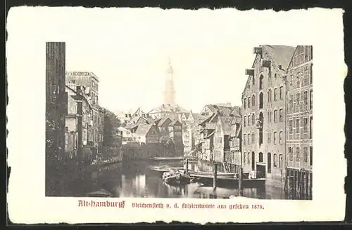 AK Alt-Hamburg, Bleichenfleth v.d. Fuhlentwiete aus von 1878