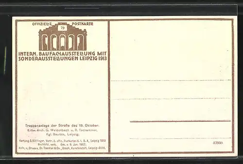 AK Leipzig, Internationale Baufachausstellung mit Sonderausstellungen 1913, Treppenanlage der Strasse des 18. Oktober