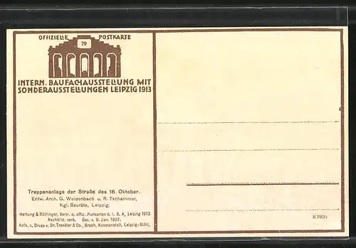 AK Leipzig, Internationale Baufachausstellung mit Sonderausstellungen 1913, Treppenanlage der Strasse des 18. Oktober