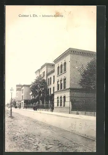 AK Colmar i. Els., Strassenpartie an der Infanterie-Kaserne