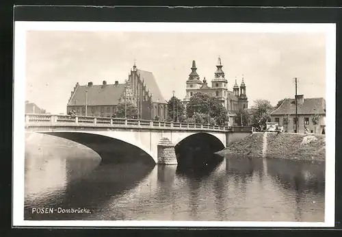 AK Posen / Poznan, Dombrücke