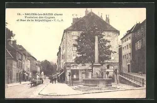 AK Salins-les-Bains, Fontaine des Cygnes et Rue de la République