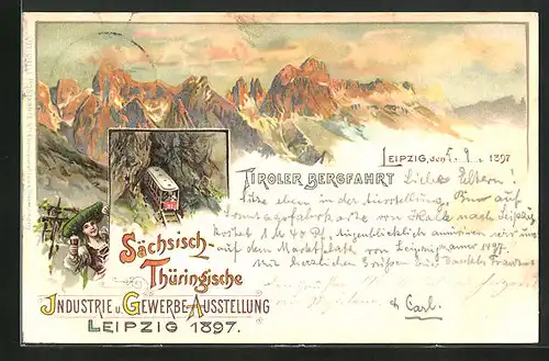 Lithographie Leipzig, Sächsisch-Thüringische Industrie-u. Gewerbe-Ausstellung 1897, Tiroler Bergfahrt