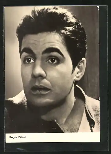 AK Schauspieler Roger Pierre