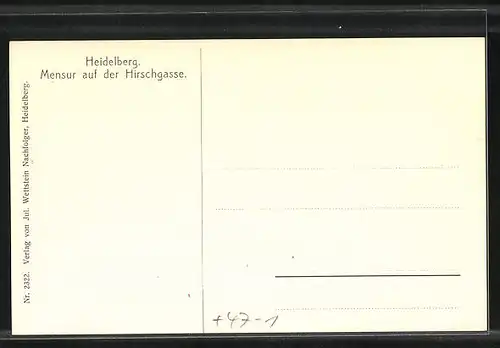 AK Heidelberg, Mensur auf der Hirschgasse