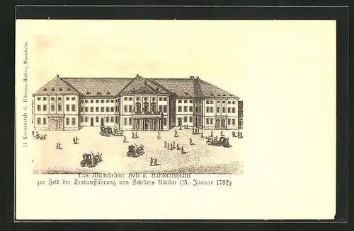 Lithographie Mannheim, Hof- und Stadttheater zur Zeit der Erstaufführung von Schillers Räuber um 1782