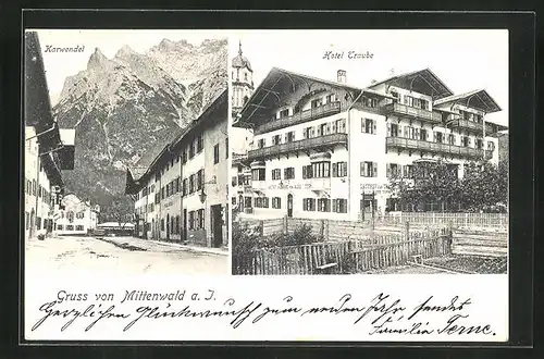 AK Mittenwald a.I., Hotel Traube, Ortspartie mit Blick zum Karwendel