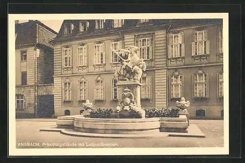 AK Ansbach, Präsidialgebäude mit Luitpoldbrunnen