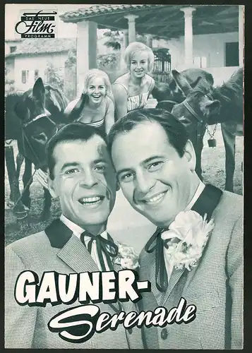 Filmprogramm DNF, Gauner-Serenade, Fred Bertelmann, Chris Howland, Regie: Thomas Engel