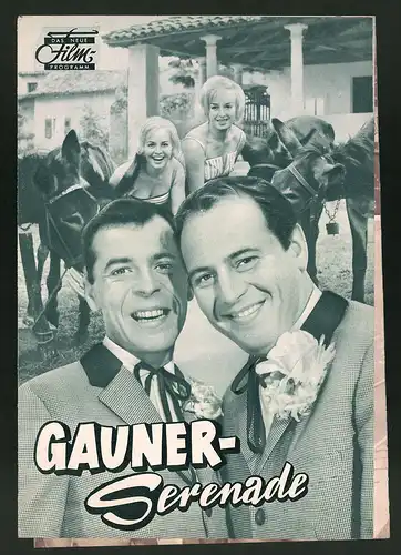 Filmprogramm DNF, Gauner-Serenade, Fred Bertelmann, Chris Howland, Regie: Thomas Engel