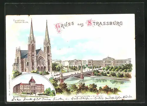 Lithographie Strassburg, Kaiser-Palast, Evangelische Garnison-Kirche und Universität