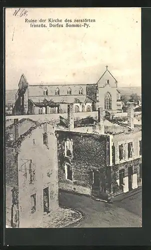 AK Somme-Py, Ruine der Kirche des zerstörten französ. Dorfes