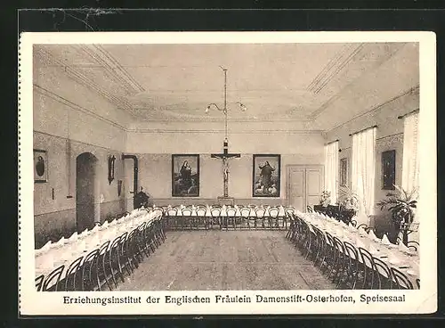 AK Osterhofen, Erziehungsinstitut der Englischen Fräulein Damenstift, Blick in den Speisesaal