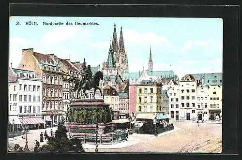 AK Köln, Nordpartie des Heumarktes mit Geschäften & Denkmal