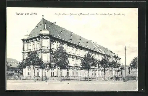 AK Mainz am Rhein, Kurfürstliches Schloss Museum nach der vollständigen Renovierung