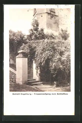 AK Engelburg, Treppenaufgang zum Schlossbau