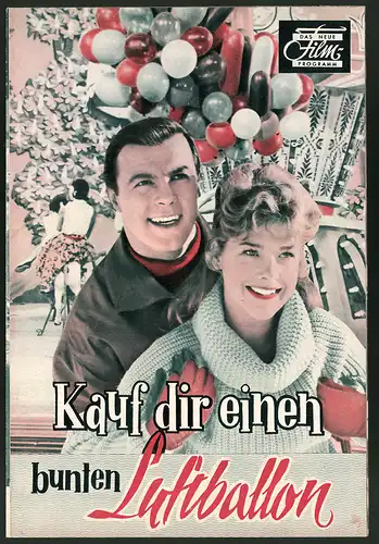 Filmprogramm DNF, Kauf dir einen bunten Luftballon, Ina Bauer, Oskar Sima, Heinz Erhardt, Regie: Geza von Cziffra