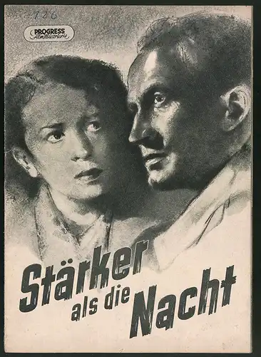 Filmprogramm PFI Nr. 64 /54, Stärker als die Nacht, Wilhelm Koch-Hooge, Helga Göring, Regie: Slatan Dudow