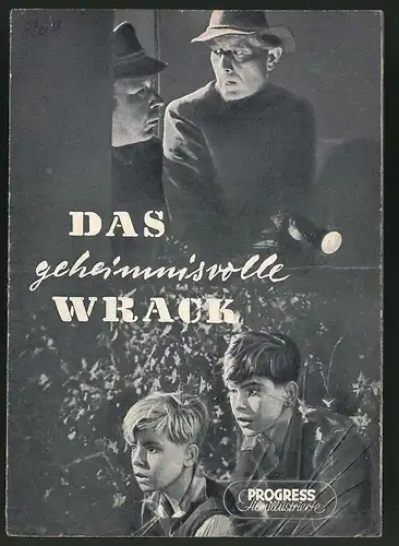 Filmprogramm PFI Nr. 27 /54, Das geheimnisvolle Wrack, Kurt Ulrich, Wilfried Ortmann, Regie: Herbert Ballmann