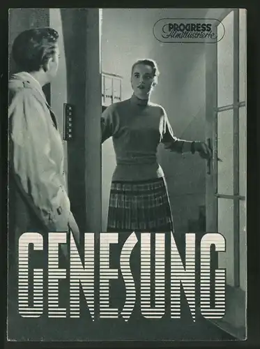 Filmprogramm PFI Nr. 15 /56, Genesung, Karl Runkehl, Wolfgang Kieling, Regie: Konrad Wolf