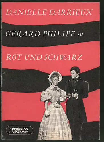 Filmprogramm PFI Nr. 93 /55, Rot und Schwarz, Danielle Darrieux, Gérard Philipe, Regie: Claude Autant-Lara