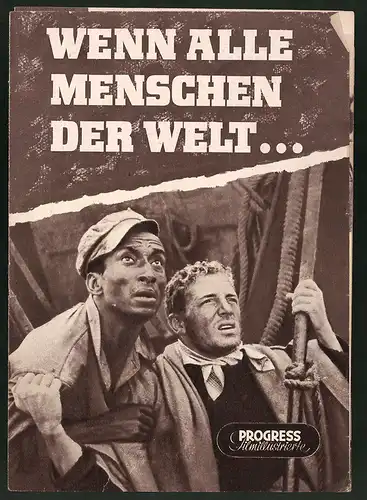 Filmprogramm PFI Nr. 3 /57, Wenn alle Menschen der Welt..., André Valmy, Jean Gaven, Regie: Christian-Jaque