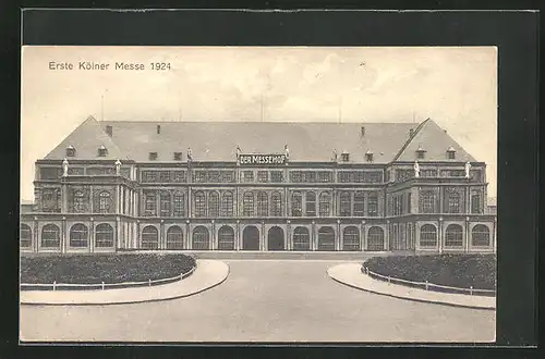 AK Köln, 1. Kölner Messe 1924, Der Messehof, Ausstellung