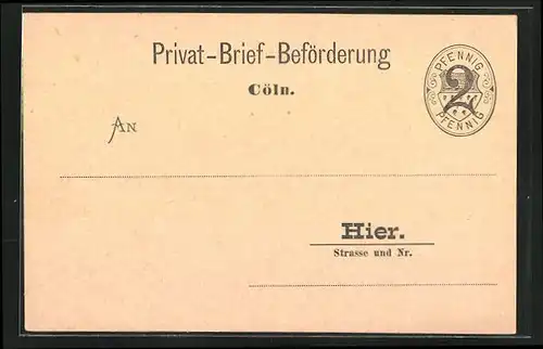 AK Köln, Privat-Brief-Beförderung, Private Stadtpost, 2 Pfg.