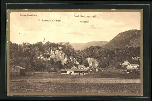 AK Bad Reichenhall, Ortspartie mit Ruine Karlstein, St. Pankratz-Kircher & Karlstein