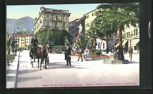 AK S. Margherita Ligure, Strand Hôtel e Monumento a Garibaldi