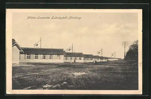 AK Nürnberg-Ludwigsfeld, Militär-Lazarette
