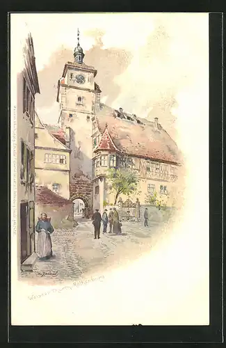 Künstler-AK Otto Hammel: Rothenburg ob der Tauber, Weisser Turm