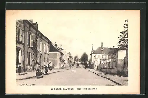 AK La Ferté-Gaucher, Route de Sézanne