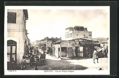 AK Djibouti, Rue du Village indigène