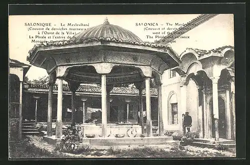 AK Salonique, Le Mevlevihané, La Phiale et l`entrée de la Mosquée