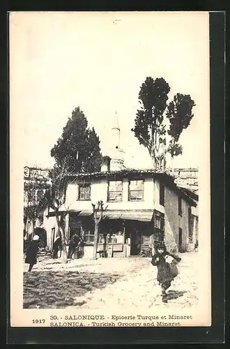 AK Salonique, Epicerie Turque et Minaret