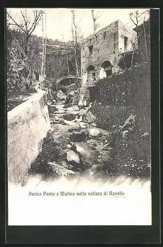 AK Ravello, Antico Ponte e Mulino nella vallata