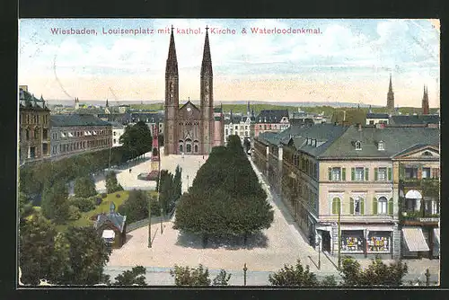 AK Wiesbaden, Louisenplatz mit kathol. Kirche & Waterloodenkmal
